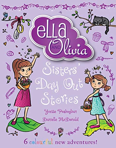 Imagen de archivo de Ella and Olivia Treasury 2: Sisters Day Out Stories (Ella and Olivia) a la venta por Reuseabook