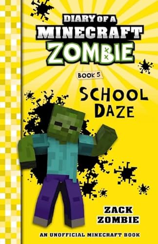 Beispielbild fr Diary of a Minecraft Zombie #5: School Daze zum Verkauf von Reuseabook