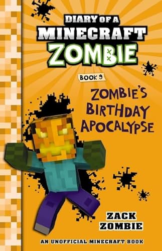 Stock image for Diary of a Minecraft Zombie #9: Zombie's Birthday Apocalypse for sale by ZBK Books