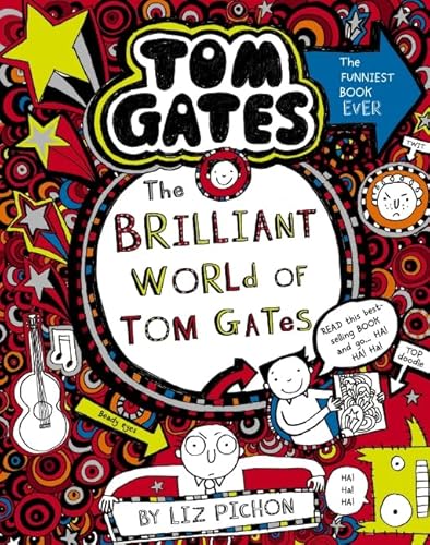 Imagen de archivo de The Brilliant World of Tom Gates (Tom Gates #1) a la venta por ThriftBooks-Dallas