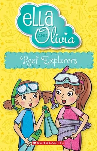 Imagen de archivo de Reef Explorers (Ella and Olivia 25) a la venta por AwesomeBooks