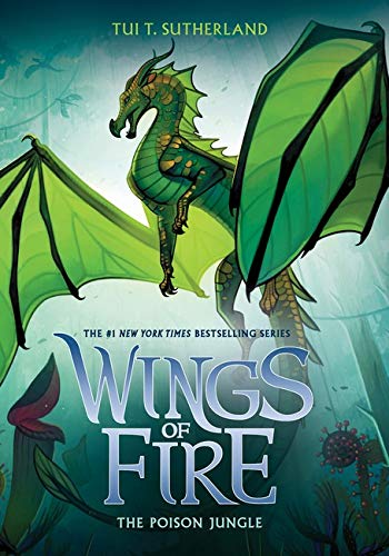 Stock image for The Poison Jungle (Wings of Fire 13) (Wings of Fire) for sale by Gulf Coast Books