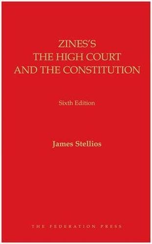 9781760020248: Zines's The High Court and the Constitution
