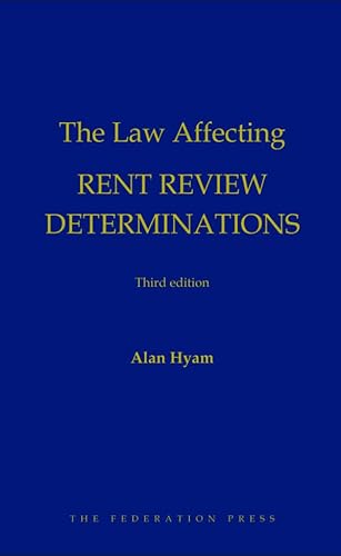 9781760022297: The Law Affecting Rent Review Determinations