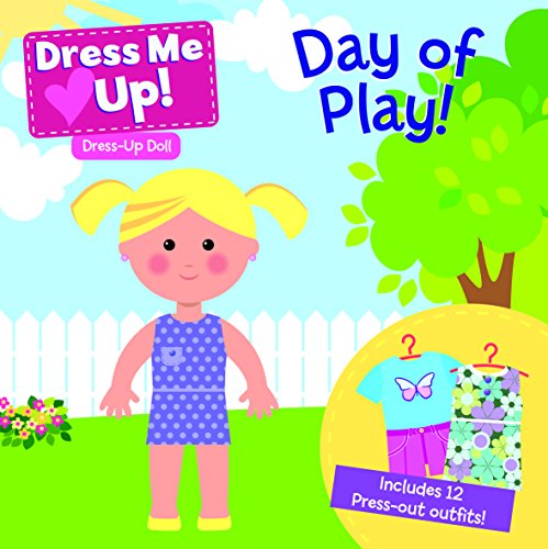 Stock image for Dress Me Up Day of Play for sale by WorldofBooks