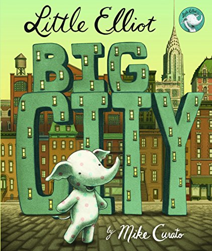 9781760065744: Little Elliot Big City (Little Elliot 1)