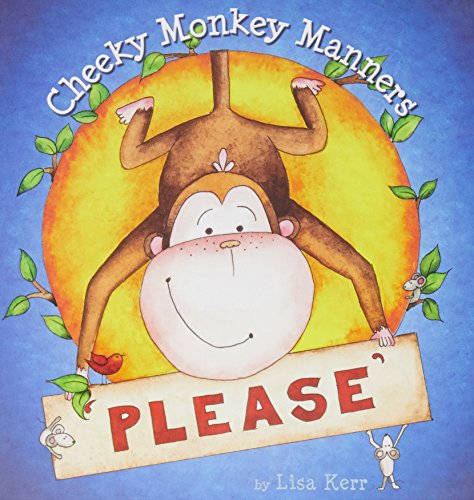 9781760067205: Cheeky Monkey Manners: Please