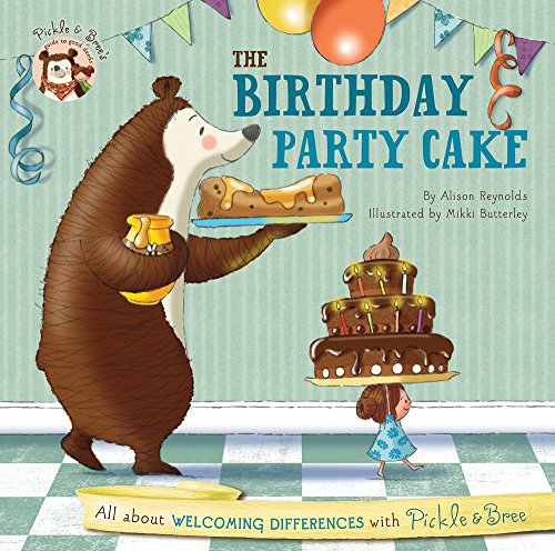 Imagen de archivo de Pickle & Bree - the Birthday Party Cake a la venta por ThriftBooks-Atlanta