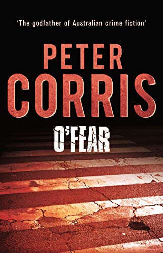 9781760110123: O'Fear (Cliff Hardy series)