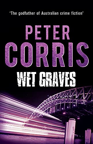Stock image for Wet Graves (13) (Cliff Hardy series) for sale by HPB-Ruby