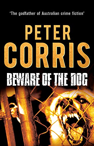 Beispielbild fr Beware of the Dog (15) (Cliff Hardy series) zum Verkauf von Books From California