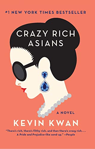 Beispielbild fr Crazy Rich Asians zum Verkauf von Half Price Books Inc.