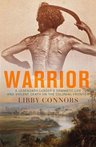 Beispielbild fr Warrior: A legendary leaders dramatic life and violent death on the colonial frontier zum Verkauf von Greener Books