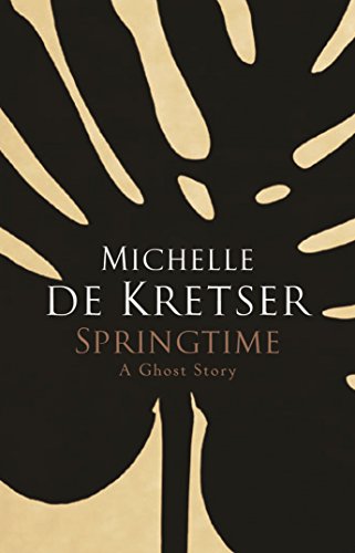 Stock image for Springtime: A Ghost Story for sale by WorldofBooks