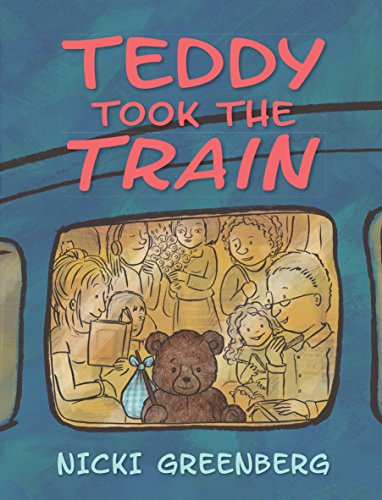 Beispielbild fr Teddy Took the Train zum Verkauf von Monster Bookshop
