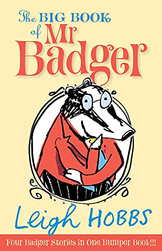 Stock image for The Big Book of Mr Badger for sale by Books From California