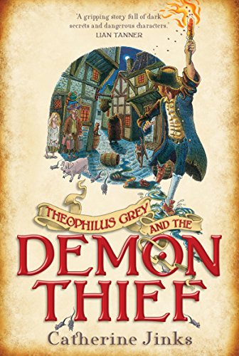 Beispielbild fr Theophilus Grey and the Demon Thief zum Verkauf von Reuseabook