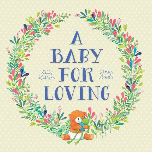 Stock image for A Baby for Loving for sale by MusicMagpie