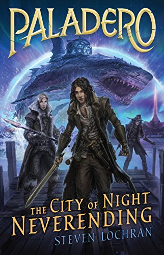 Stock image for The City of Night Neverending (2) (Paladero) for sale by PlumCircle