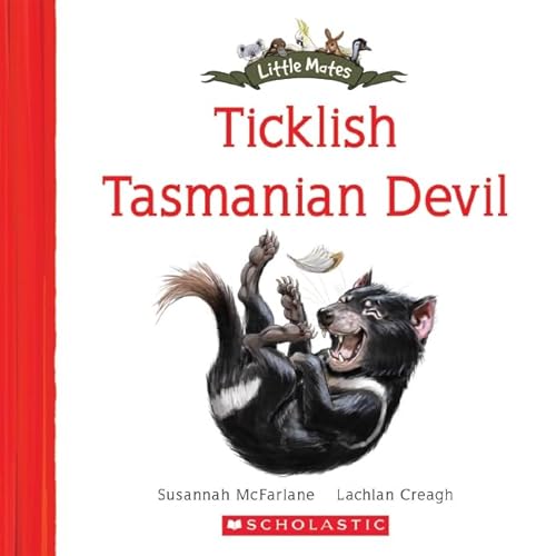 9781760150730: Little Mates: #20 Ticklish Tasmanian Devil