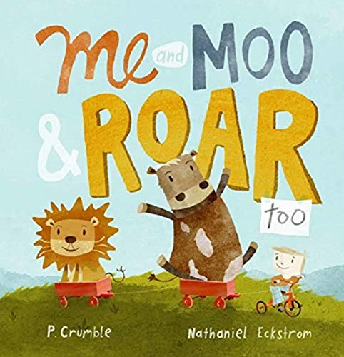 Beispielbild fr Me and Moo and Roar Too zum Verkauf von Reuseabook
