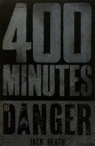 9781760158798: 400 Minutes of Danger (Minutes of Danger)