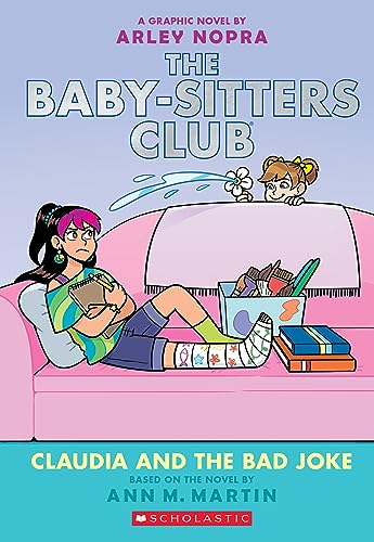 Stock image for Claudia And The Bad Joke: A Graphic Novel (The Baby-sitters Club #15) (Paperback) for sale by Grand Eagle Retail