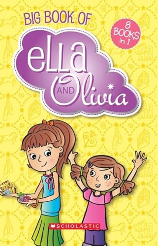 Imagen de archivo de Big Book of Ella and Olivia (Ella and Olivia #3) a la venta por Better World Books