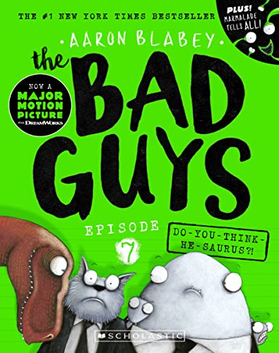 Stock image for Do-you-think-he-saurus?! (the Bad Guys: Episode 7) for sale by Jason Books