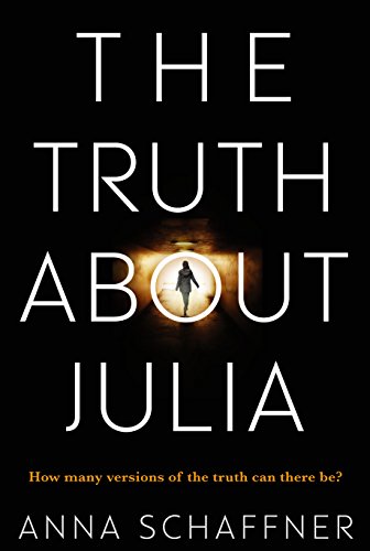 Stock image for The Truth About Julia for sale by Blackwell's