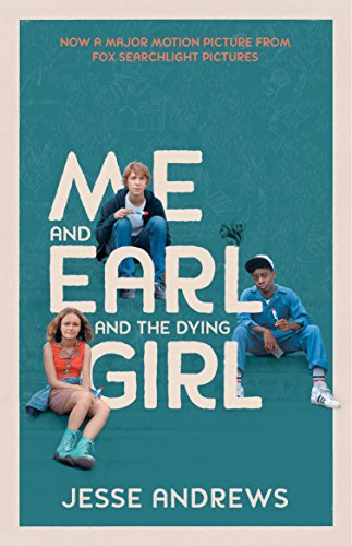 9781760290184: Me and Earl and the Dying Girl (film tie-in)