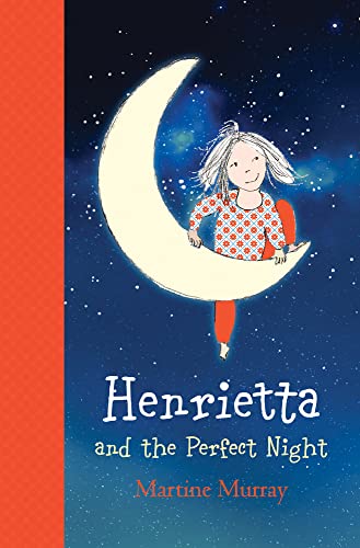 Imagen de archivo de Henrietta and the Perfect Night a la venta por Books From California