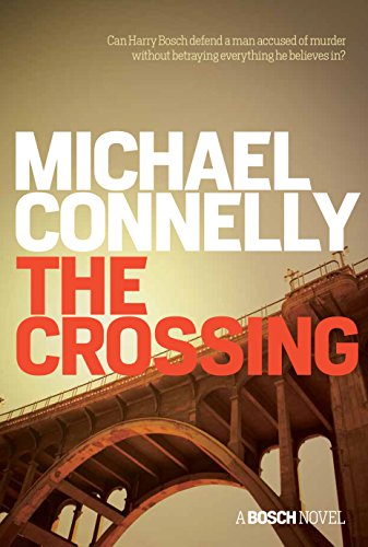 9781760290573: The Crossing: A Bosch Novel (Harry Bosch)