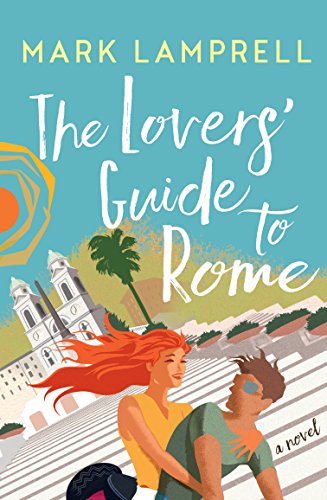 Stock image for The Lovers' Guide to Rome for sale by AwesomeBooks