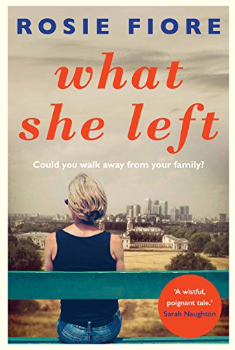 Beispielbild fr What She Left: Fiore Rosie zum Verkauf von WorldofBooks