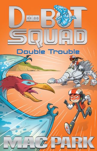 Imagen de archivo de Double Trouble: d-Bot Squad 3 a la venta por Better World Books