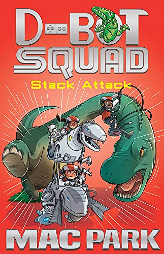 Imagen de archivo de Stack Attack: d-Bot Squad 5 a la venta por Better World Books