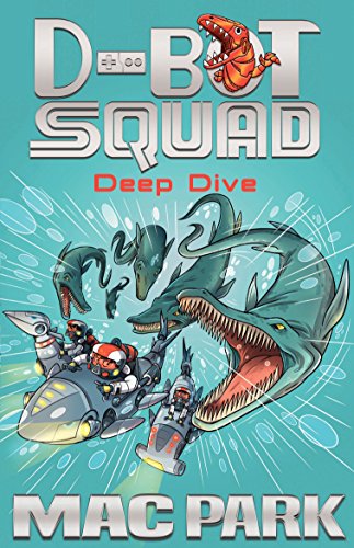 Beispielbild fr Deep Dive (D-Bot Squad) zum Verkauf von Books From California