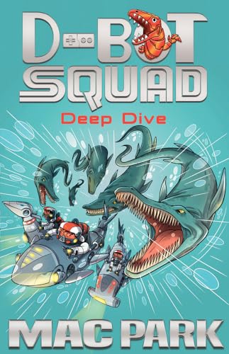 Stock image for Deep Dive (D-Bot Squad) for sale by Books From California