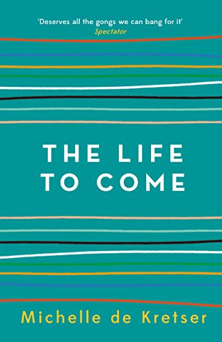 9781760296711: The Life to Come
