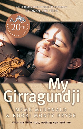 Beispielbild fr My Girragundji 20th Anniversary Edition zum Verkauf von Better World Books: West