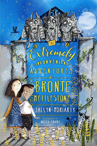 9781760297176: The Extremely Inconvenient Adventures of Bronte Mettlestone