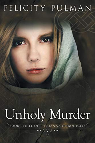 Beispielbild fr Unholy Murder The Janna Chronicles 3 zum Verkauf von PBShop.store US