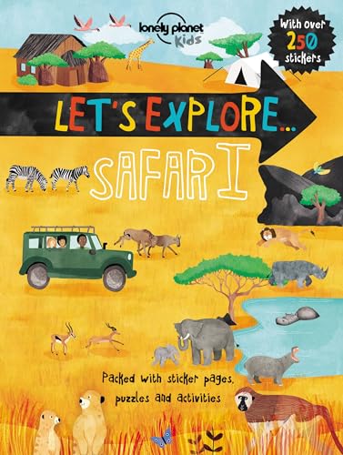 9781760340391: Lonely Planet Kids Let's Explore... Safari