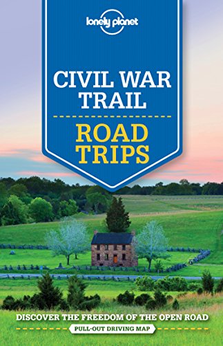 Stock image for Lonely Planet Civil War Trail Road Trips (Travel Guide) for sale by Wonder Book