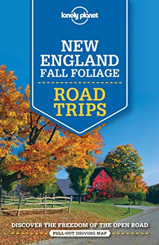 9781760340483: Lonely Planet New England Fall Foliage Road Trips 1