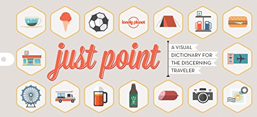 9781760340636: Just Point! (Pictorials) [Idioma Ingls]: A Visual Dictionary for the Discerning Globetrotter