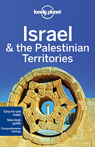 Beispielbild fr Lonely Planet Israel and the Palestinian Territories zum Verkauf von Better World Books