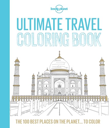 Beispielbild fr Lonely Planet Ultimate Travel Coloring Book zum Verkauf von Better World Books