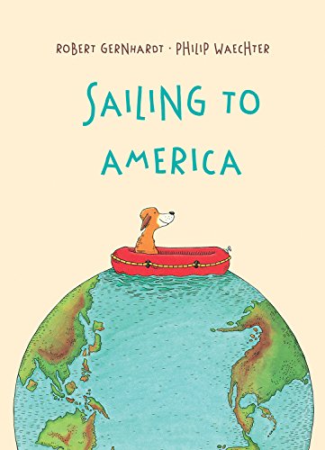 Beispielbild fr Sailing to America zum Verkauf von Better World Books